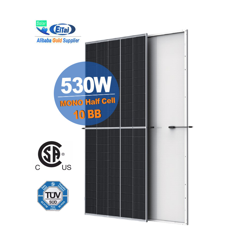 Bảng điều khiển năng lượng mặt trời Eitai Nhà máy 10BB 530W Bán buôn Giá tốt nhất Mô-đun nửa tế bào Mono cho hệ thống Pv tại nhà
