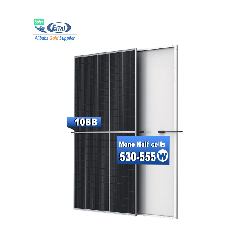 Bảng điều khiển năng lượng mặt trời EITAI 11BB 550W 555W 540W 530W Half Cell Solar Half Cut Sunpower Solar Panel
